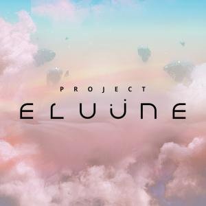 Project Eluüne / Arrivant