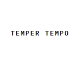 Temper Tempo